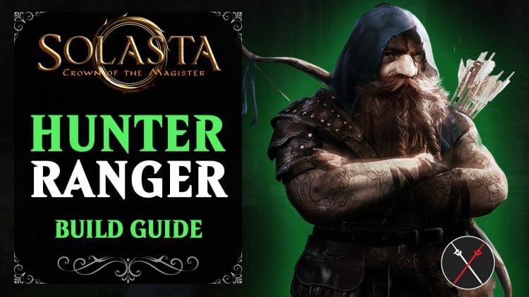 solasta build guide hunter ranger build guide bow projectiles tips tricks 750x422